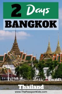 The best way to spend 2 days in Bangkok itinerary with Kids! An easy Bangkok, Thailand itinerary to help you explore Bangkok in 48 hours with kids. A MAP included for all the best places to visit like the Grand Palace, Emerald Buddha, Reclining Buddha, Temple of Dawn, Asiatique, Chinatown, Golden Buddha and so much more! #bangkok #thailand #grandpalace #emeraldbuddha #familytravel #southeastasia #itinerary